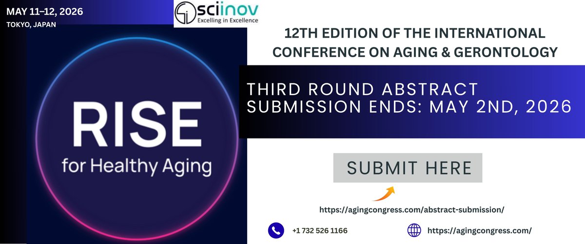 AgingCongress's tweet image. Join us at ICAG 2026

📅 May 11–12, 2026
📍 Tokyo, Japan

Advancing Aging &amp;amp; Gerontology research worldwide.

Submit your research: agingcongress.com/abstract-submi…

#ICAG2026 #AgingResearch #Gerontology #HealthyAging