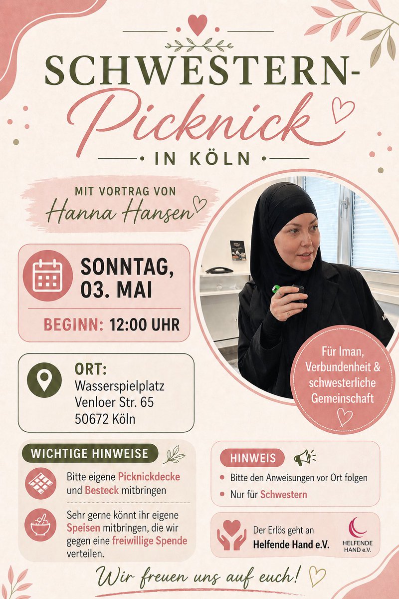 's tweet image. 🌸 Schwestern-#Picknick in #Köln 🌸

Sonntag, 03. Mai | 12:00 Uhr

Gemeinsam Zeit verbringen, stärken und austauschen.

Bitte Picknickdecke &amp;amp; Besteck mitbringen.
Eigene Speisen gern gesehen.

Nur für Schwestern.
Wir freuen uns auf euch! 💛
#islam #deutschland #vortrag