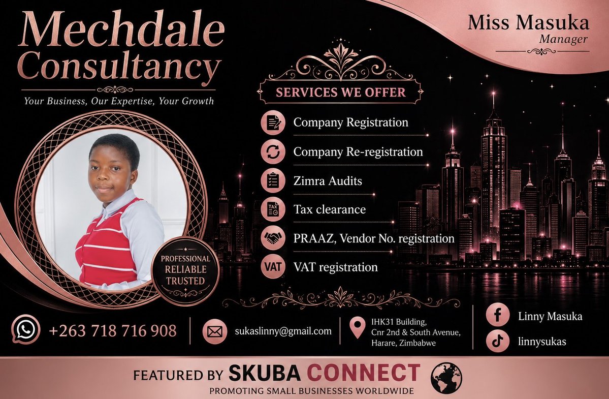 Skubaconnect's tweet image. Turn your business ideas into reality with ease 💼✨
From company registration to tax clearance, Mechdale Consultancy has you covered every step of the way. Reliable, professional, and ready to help you grow 

#BusinessGrowth #EntrepreneurLife #ZimbabweBusiness #StartYourBusiness