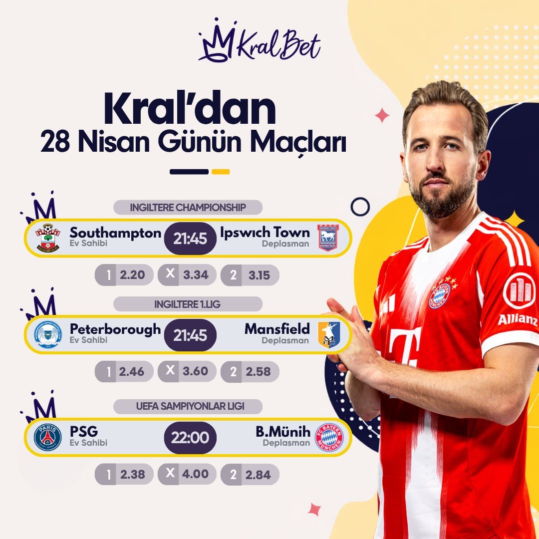 Kralbet_Turkey_'s tweet image. ⚽️ 21:45 | Southampton - lpswıch Town
⚽️ 21:45 | Peterborough - Mansfield
⚽️ 22:00 | PSG - B.Münih

🏆 Günün favori maçları, geniş bahis seçenekleri ve en kral oranlarla #KralBet’te! 👑

✅ En kral oranlarla krallar gibi kazan!

#SOUIPS #PETMAN #PSGBAY #UCL
