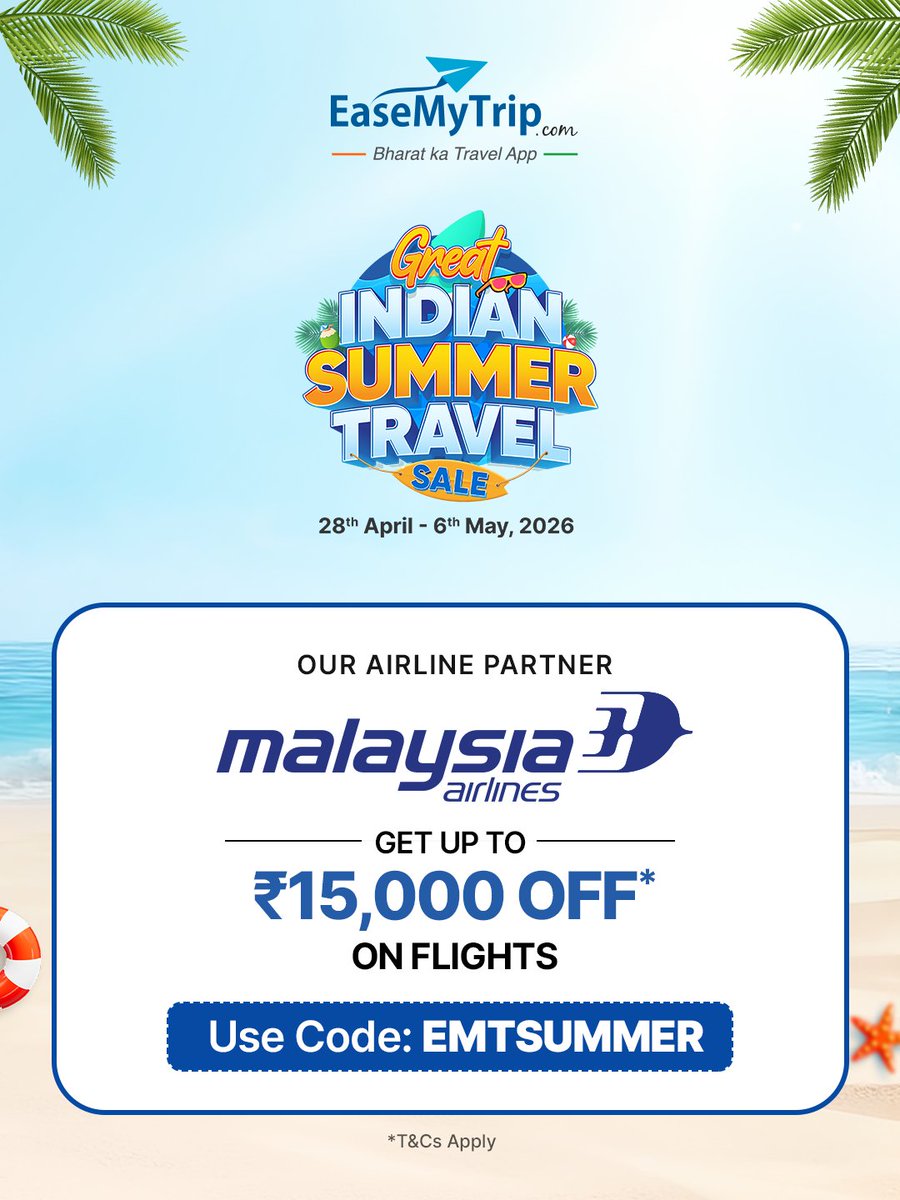 EaseMyTrip's tweet image. Malaysia Airlines just made your next trip affordable✈️🔥

The Great Indian Summer Travel Sale is LIVE -
and now’s the time to lock your flights without overpaying
Better fares. More routes. No waiting around.

Book with EaseMyTrip
*T&amp;amp;C apply

#GreatIndianSummerSale #FlightDeals