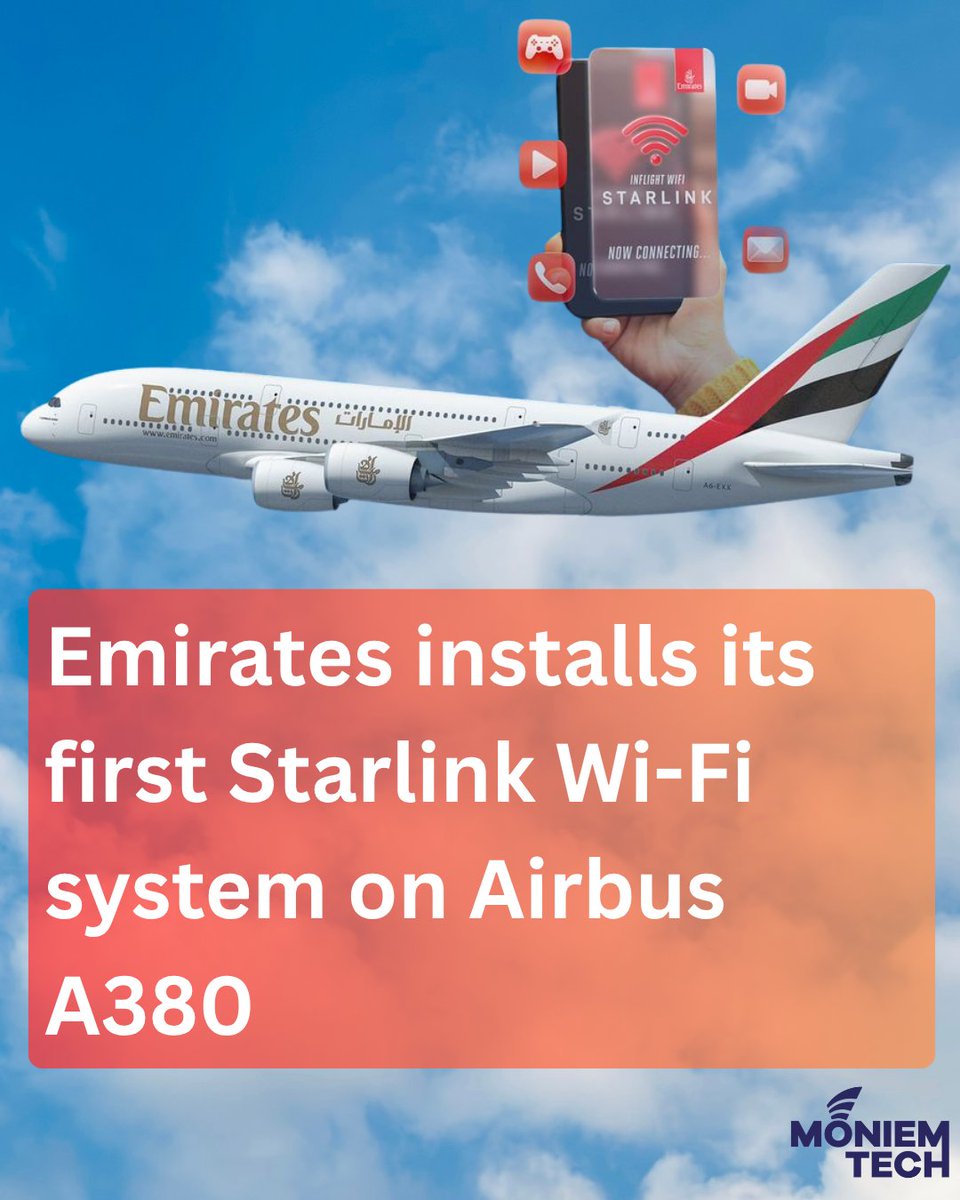 MoniemTech's tweet photo. @emirates has completed the first installation of next-generation @Starlink  Wi-Fi on its A380 aircraft.

The A380 was among the earliest commercial planes to offer onboard internet, though initial systems provided less than 1 Mbps of total bandwidth. https://t.co/wZVyYBlVNO