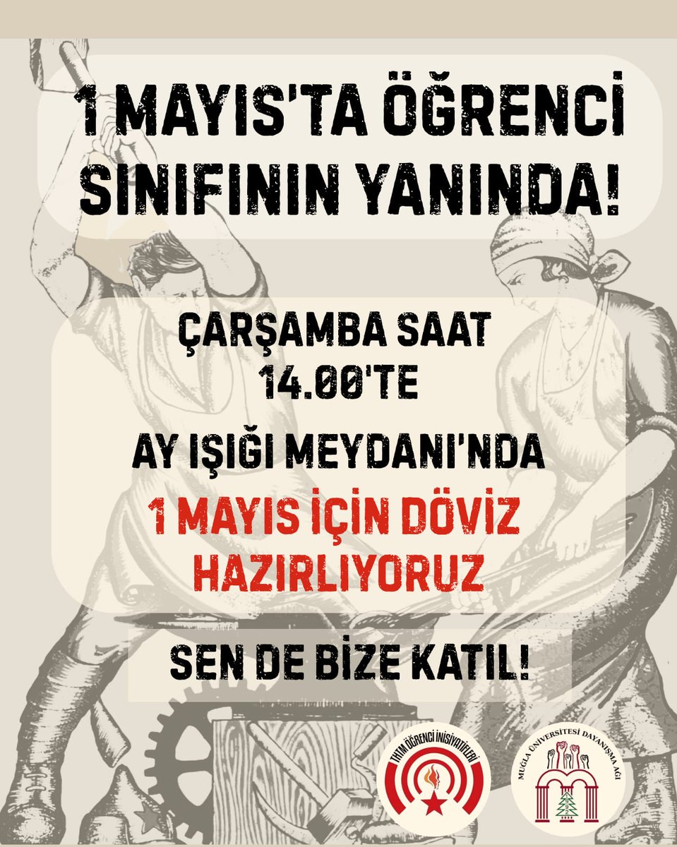 mugladayanisma's tweet photo. 29 Nisan Çarşamba günü saat 14:00'te, Ay Işığı Meydanında buluşuyoruz. İzmir Karşıyaka Demokrasi Meydanında kutlayacağımız 1 Mayıs için döviz hazırlıyoruz. Tüm sıra arkadaşlarımızı bekleriz. https://t.co/GSKIwNTB2g