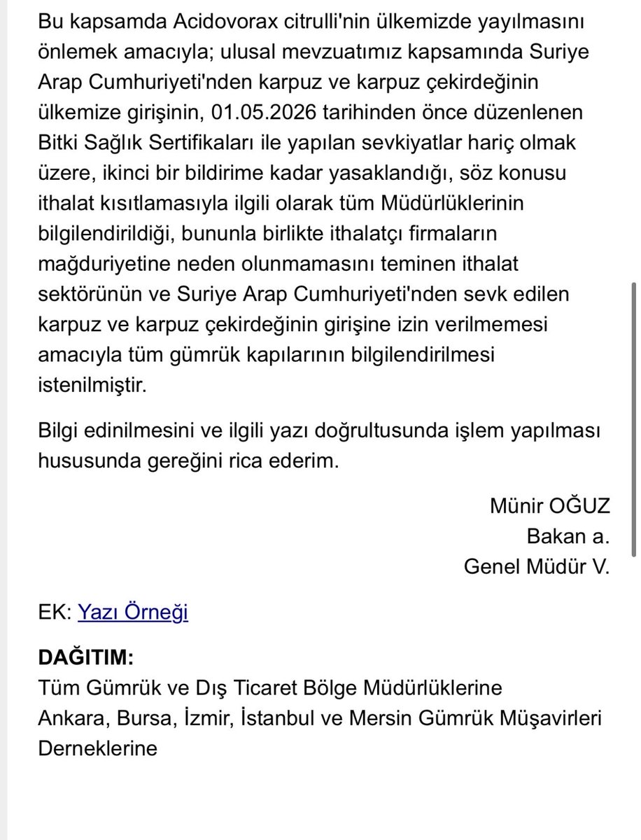 m_ecer65's tweet photo. Suriye Menşeli Karpuz ve Çekirdeği İthalatına Geçici Yasak
Suriye Arap Cumhuriyeti menşeli karpuz ve karpuz çekirdeği ithalatı, Acidovorax citrulli riski nedeniyle 01.05.2026 öncesi sertifikalılar hariç geçici olarak yasaklanmıştır. https://t.co/790nuIfowr
