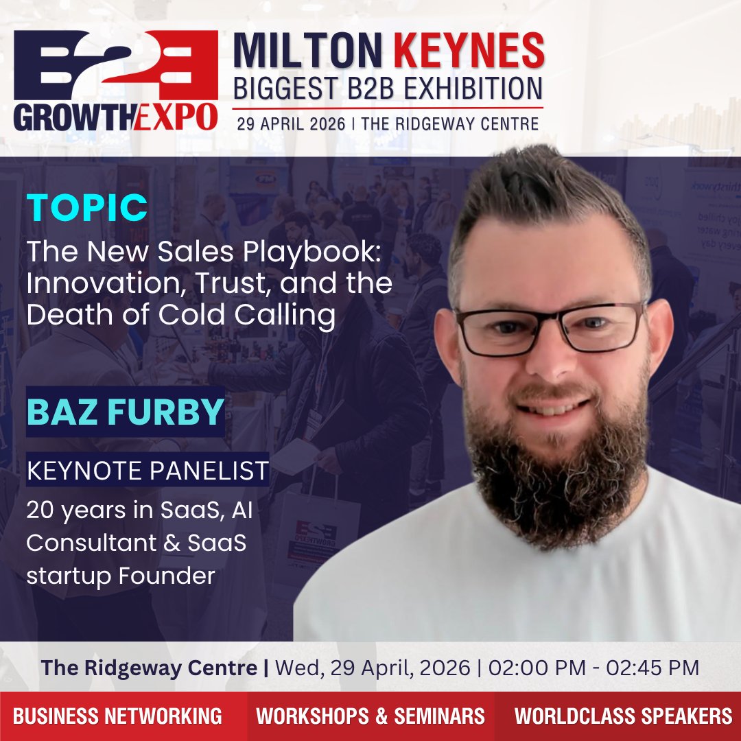 B2BGrowthExpo's tweet image. Join us at the Milton Keynes B2B Growth Expo ! 🎤✨

🗣 Speaker: @bazfurby   , Founder at Grow with Ghost 
📅 Date: 29 April, 2026
📍 Venue: The Ridgeway Centre

Check the comments to secure your tickets now.

#MiltonKeynesB2BGrowthExpo #Exhibition #BusinessGrowth
