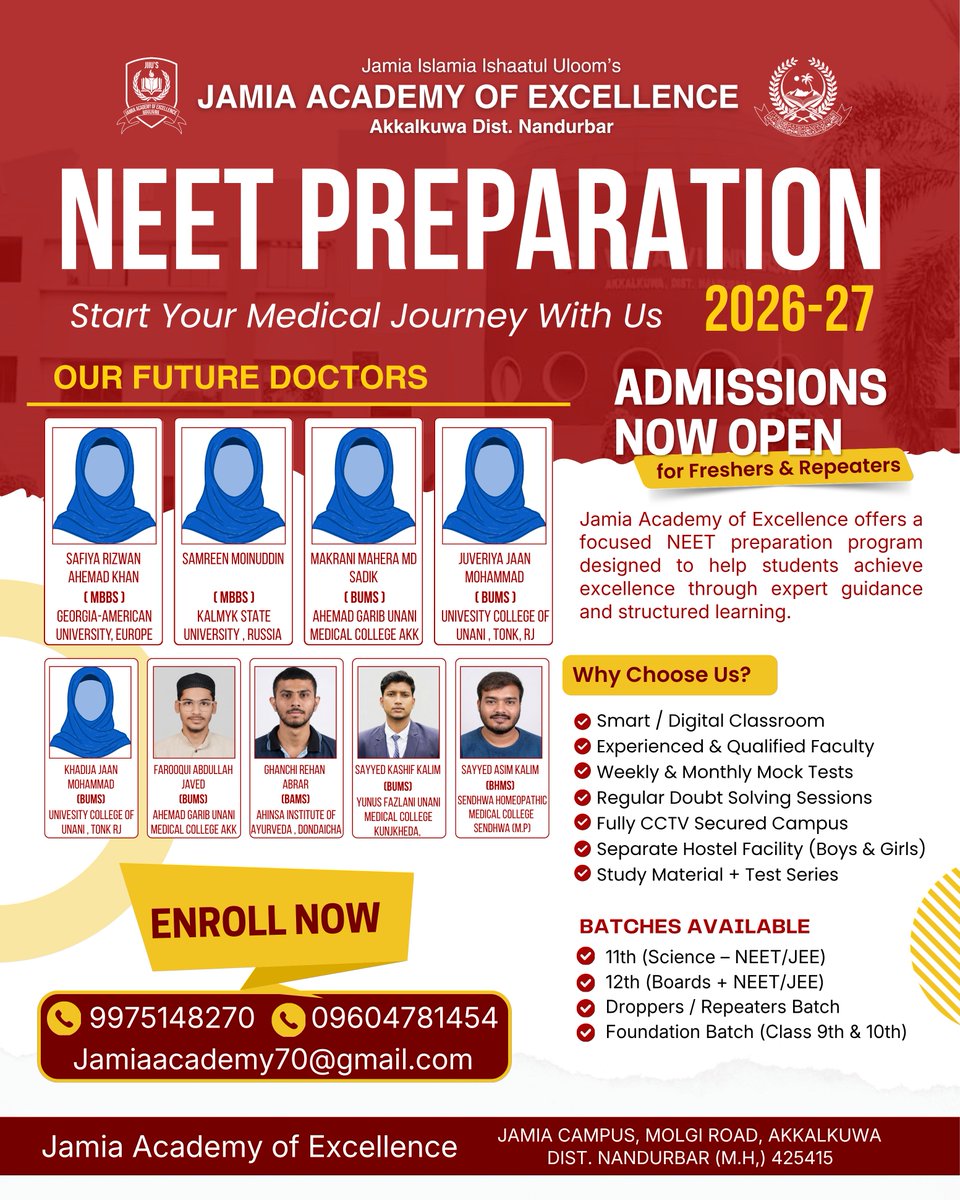 AkkalkuwaJiiu's tweet photo. 🎓 NEET Preparation 2026–27 | Admissions Open
📍 Jamia Academy of Excellence – Akkalkuwa
🚀 Limited Seats — Enroll Today
📞 9975148270 | 9604781454
#NEET2026 #NEETPreparation #JamiaAkkalkuwa #MedicalAspirants #AdmissionsOpen #StudyWithPurpose #alumarimedia #rehanalumari https://t.co/ts9IN9V3Kz