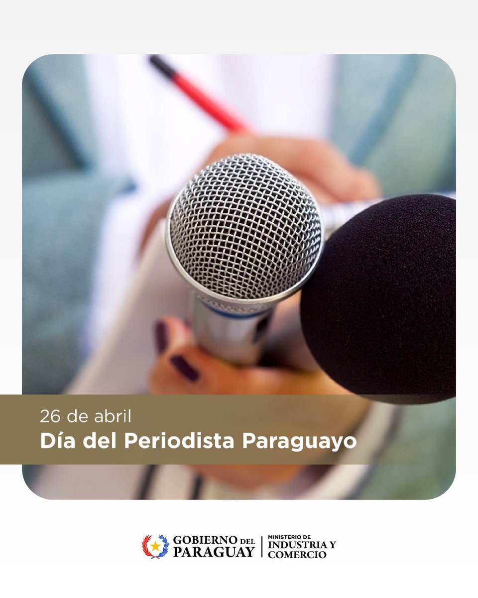 MIC_PY's tweet image. #MIC | ¡Día del Periodista! 🎙

📰 Destacamos el rol del periodismo paraguayo, cuya labor en la difusión de información veraz, es clave para consolidar un clima de negocios favorable, atraer inversiones y acompañar el crecimiento de nuestro país.

Feliz Día ▶️