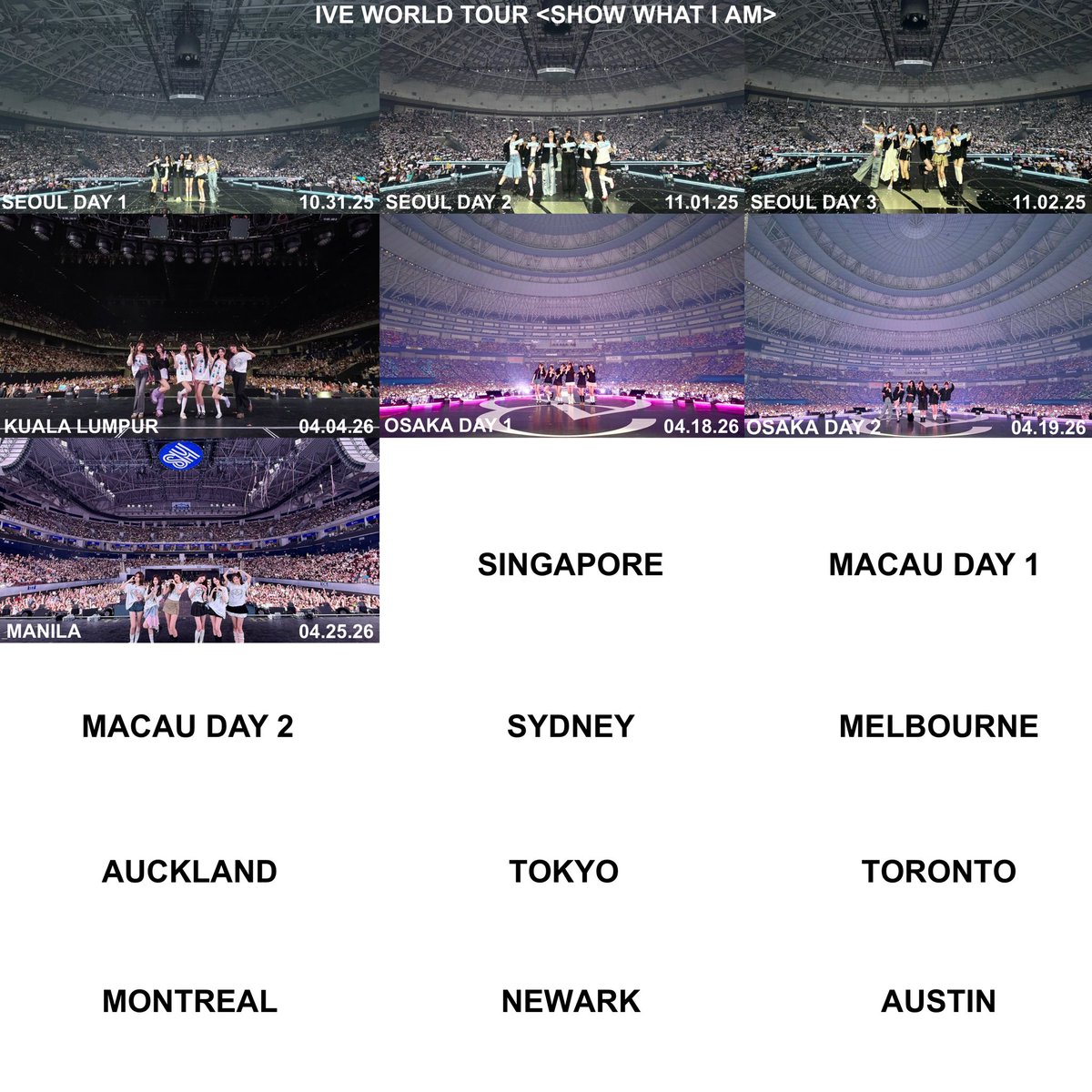 IVE WORLD TOUR <SHOW WHAT I AM>

Manila crowd is so Energetic yesterday with almost Full House concert! Singapore DIVES, You are next! Consistent SOLD OUT stop 🫶🏻

Seoul 🇰🇷 ☑️
Kuala Lumpur 🇲🇾 ☑️
Osaka 🇯🇵 ☑️
Manila 🇵🇭☑️

Next stop: Singapore 🇸🇬🔜

#SHOW_WHAT_I_AM