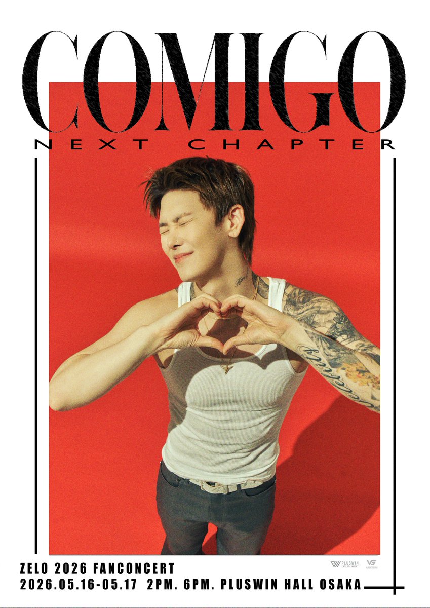 🌟特典内容公開！
2026 ZELO FANCONCERT
 [COMIGO:NEXT CHAPTER] in Japan

📅2026年5月16日(土)、17(日)
🕐各 1部14:00/ 2部18:00
📍#PLUSWINHALL_OSAKA

▶詳しくは
pluswin.net/news-1-1/zelo

#ZELO #젤로 #최준홍 
<a href="/ZELO96/">ᴢᴇʟᴏ</a>