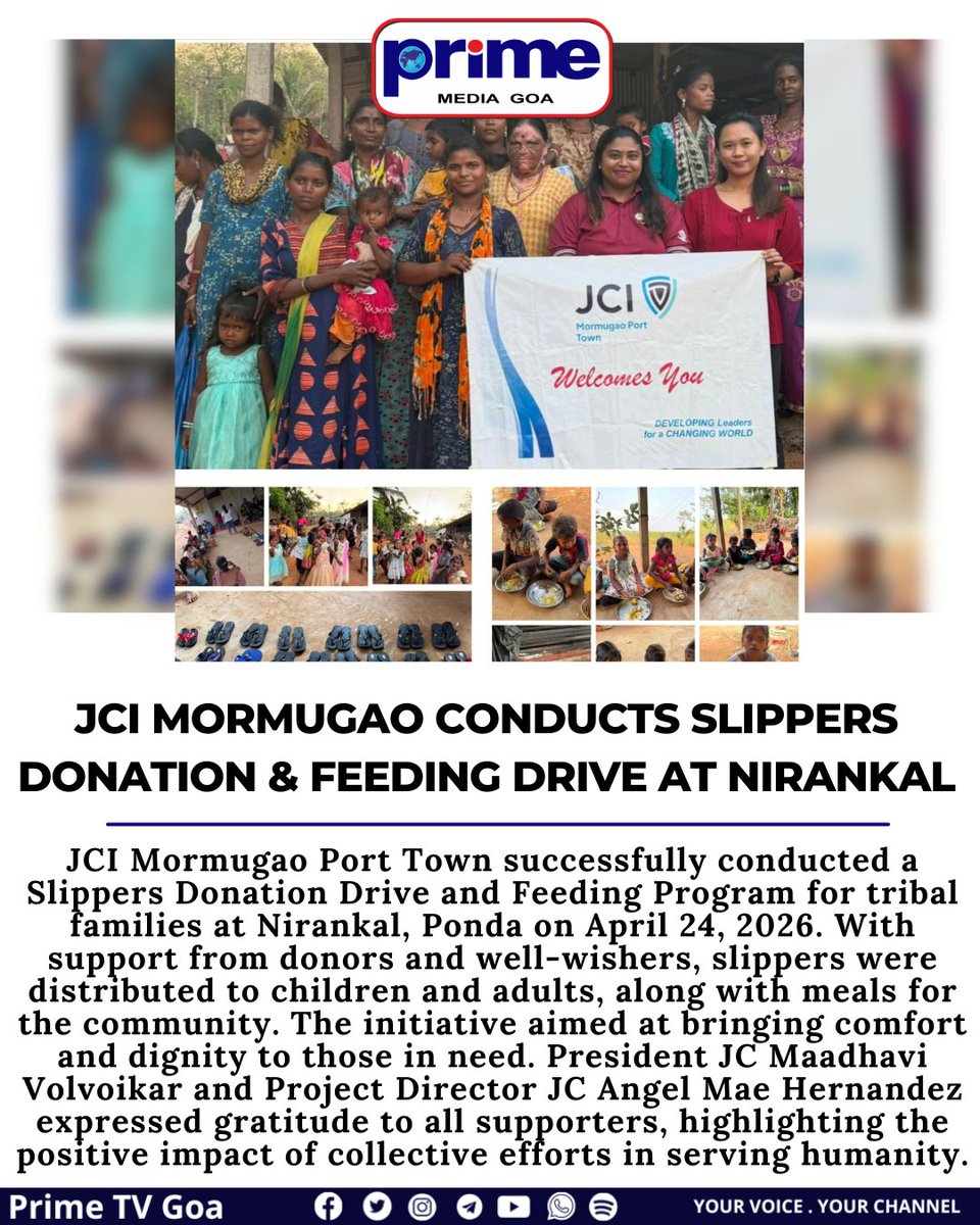 PrimeTVGoa's tweet image. JCI Mormugao Conducts Slippers Donation &amp;amp; Feeding Drive at Nirankal

#JCIMormugao #JCIIndia #CommunityService #DonationDrive #FeedingProgram #ServeHumanity #SpreadKindness #HelpingHands #SocialWork #MakeADifference #ActOfKindness #TribalSupport #PondaGoa #Goa #NGOInitiative