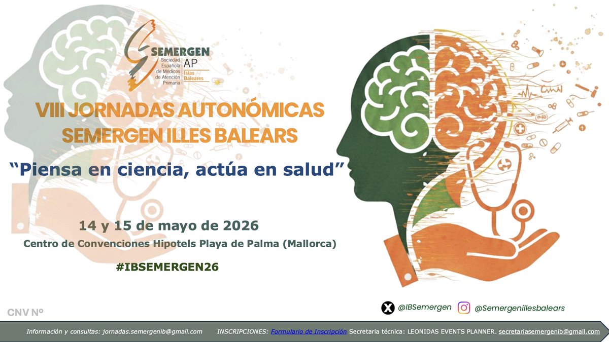 SEMERGENap's tweet photo. #IBSEMERGEN26 🟠8 Jornadas autonómicas SEMERGEN Illes Balears. “Piensa en ciencia, actúa en salud”. 📅14 y 15 de mayo de 2026 📍Centro de Convenciones Hipotels Playa de Palma (Mallorca)
Programa:
https://t.co/EWetAjLQnH
Inscripciones: secretariatecnicasemergenib@gmail.com https://t.co/6GKOZxYzPH