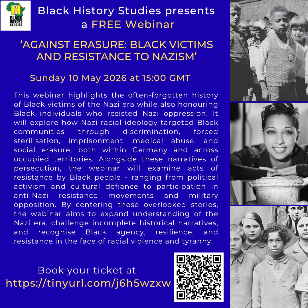 BlkHistStudies's tweet image. Don't miss our FREE webinar 'Against Erasure: Black Victims and Resistance to Nazism' on Sunday 10 May 2026 @ 15:00 GMT. Book your FREE ticket here tinyurl.com/j6h5wzxw #holocaust #blackhistory