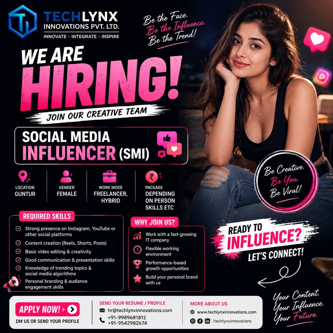 TechlynxLimited's tweet photo. 🚀 Hiring Female Social Media Influencers (SMI)
Earn from Reels 💸 | Freelance/Hybrid | Guntur
#HiringNow #InfluencerJobs #SocialMediaInfluencer #ContentCreator
#ReelsIndia #InstagramReels #EarnOnline #FreelancerLife
#WomenCreators #GunturJobs #AndhraJobs #StartupHiring https://t.co/L0FMaCn5tb