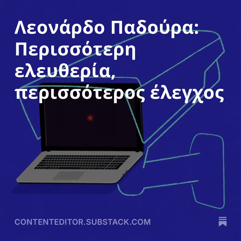 CKazantzoglou's tweet image. Λεονάρδο Παδούρα: Περισσότερη ελευθερία, περισσότερος έλεγχος
#CEMedia #press 
open.substack.com/pub/contentedi…