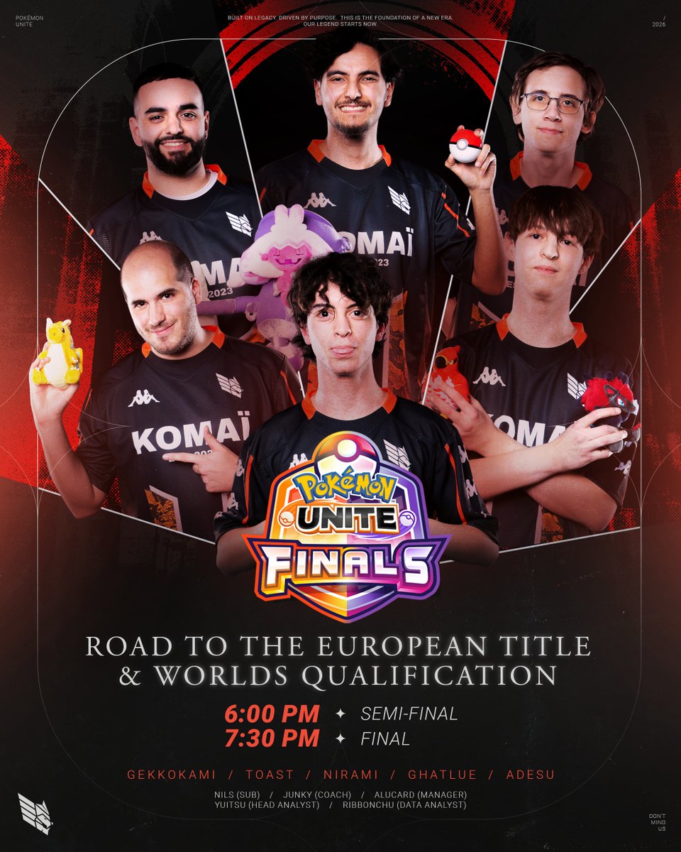 KomaiEsport's tweet photo. 🚨 PLAYOFFS DAY 🚨

Everything comes down to today for our @UniteEsports team!

🆚 @VolticonsUNITE — 6:00 PM
🏆 If we win: 🆚 @BH3_Esport — 7:30 PM
One day. Two matches. Everything on the line.

A win against Volticon secures our spot at the World Championships… and gives us a shot at the title.

Time to fight. #DontMindUs #KOMAÏ

@GekkOkami
@Ghatlue
@Leognaus
@ADESuUnite
@Toast_Unite
@Nils2078

@JunkyGS
@Alucard_PU
@SpataforaS
@ribbonchu