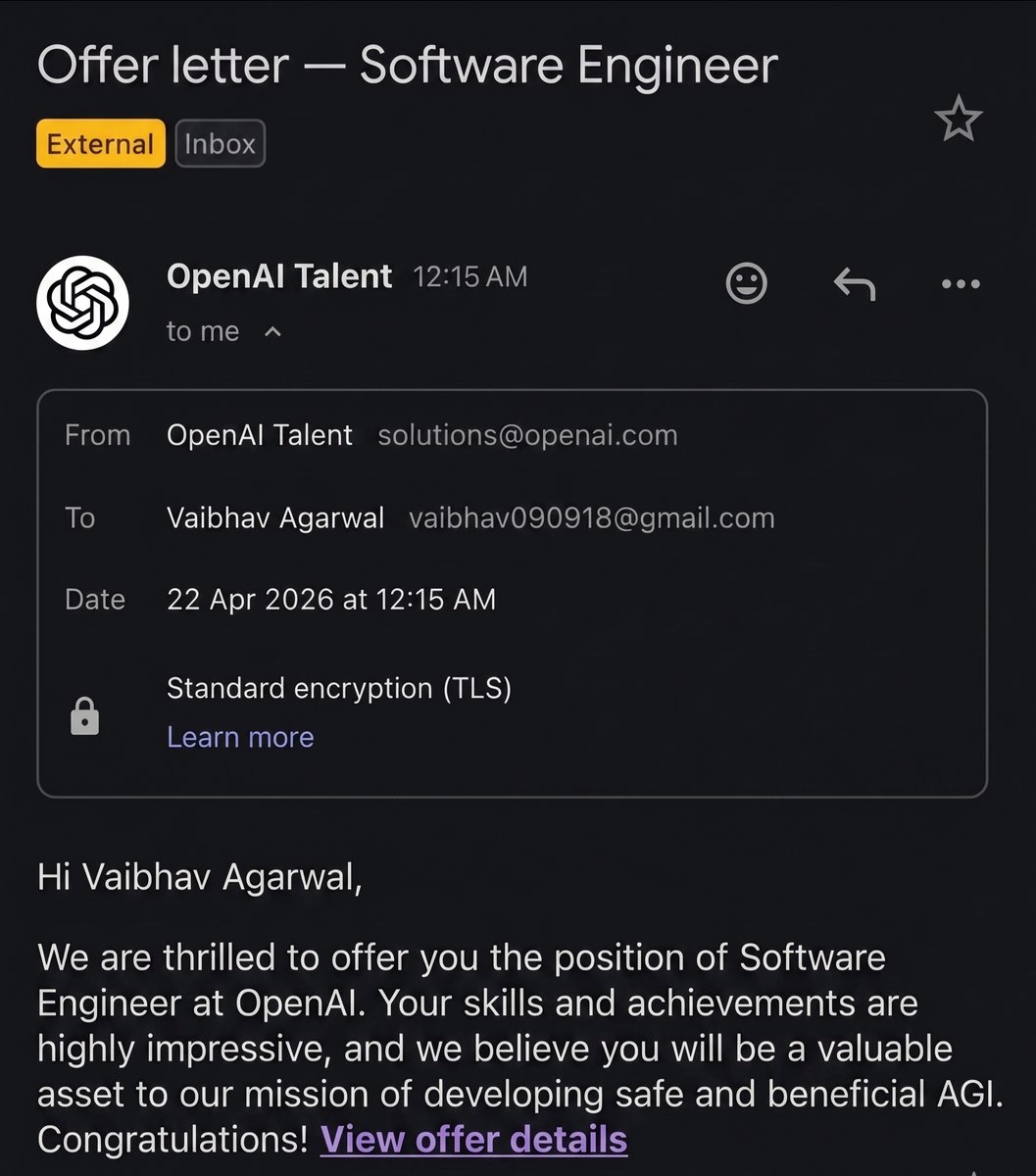 va_a14's tweet image. I am very elated and deeply humbled to announce that I have received an offer letter for the role of Software Engineer at OpenAI! 🚀
.
.
.
.
.
.
.
.
.
.
.
.
.
.
.
.
.
.
without any HR call and interview, just got super lucky 🫠 🙃

#aigeneratedimage #justforfun
