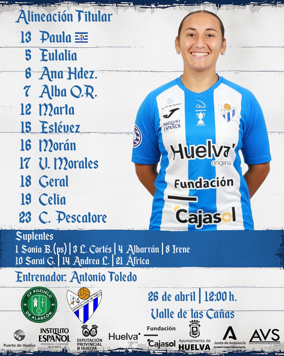 📋⚽ ONCE INICIAL | Jornada 26

Este es el XI del Fundación Cajasol Sporting de Huelva en el día de hoy 💙🤍

🆚 CF Pozuelo de Alarcón
📅 Hoy
🕛 12:00h
🏟️ Valle de las Cañas

🔵⚪ ¡Vamos, espartanas!