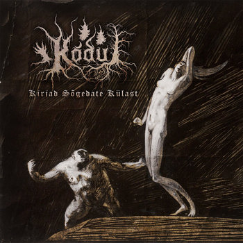 KMANRIFFSMetal's tweet image. DETH DEKK DOMINIONS:🎧🆕🎧

KÕDU - Kirjad Sõgedate Külast 🇪🇪⚛️

2nd album from Tallinn, Estonian Black Metal outfit⚛️

BC➡️antiqofficial.bandcamp.com/album/kirjad-s…⚛️

#Kõdu #KirjadSõgedateKülast @AntiqRecords #BlackMetal #DethDekk #DDDApr25 #KMäN