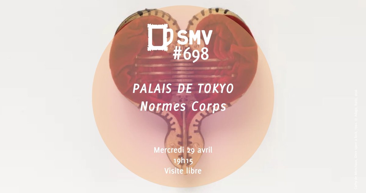 legroupeSMV's tweet photo. [#SMV698] 📅 #Avosagendas !
👀 Ce 29/04 à 19h15, RDV au Palais de Tokyo pour la palette d’expos de la saison “Normes corps”.
👉Une expérience qui explore vulnérabilité, fragilité, handicap &amp; écarts face aux normes en bouleversant les idées reçues.
🔎https://t.co/pfVWSHbZUq https://t.co/eGDJUzXLQ2