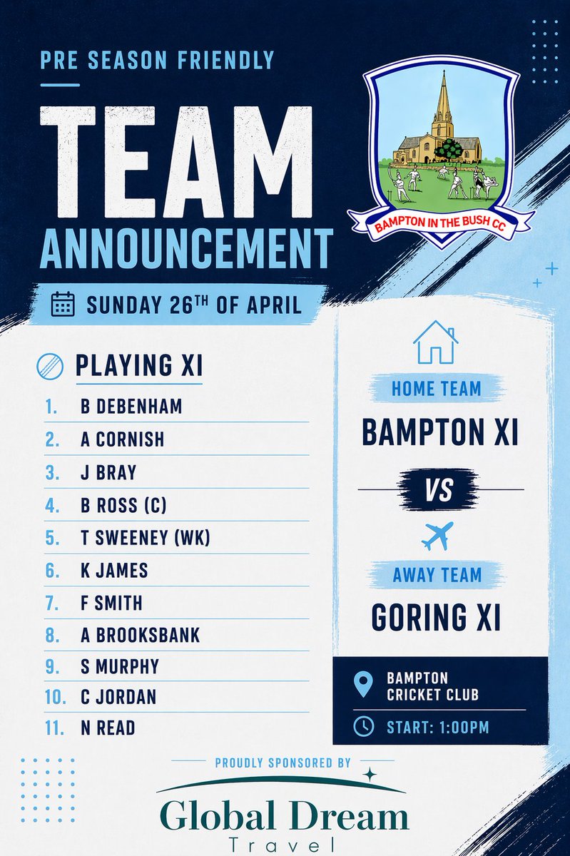 Bampton_Cricket's tweet image. 🏏 PRE-SEASON FRIENDLY

Bampton XI vs Goring XI

Second outing of the season as we keep building into the year. Good chance for more time in the middle and a few overs in the legs.

Team sheet below 👇

📍 Bampton Cricket Club
⏰ 1:00pm

#BamptonCC #Cricket #PreSeason