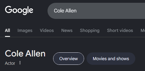 unusual_vvhaIes's tweet photo. I searched for Cole Allen on Google, and the only person it shows me is an actor. 😅 https://t.co/jUNClgcZH3