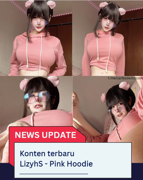 dgxximovie's tweet image. LizyhS - Pink Hoodie  

Link carikode.org 

#NewsUpdate #AnimeCosplay #Fren #fren #Cosplay #AnimeVibes #LagiViral #Trending #FYP #Viral