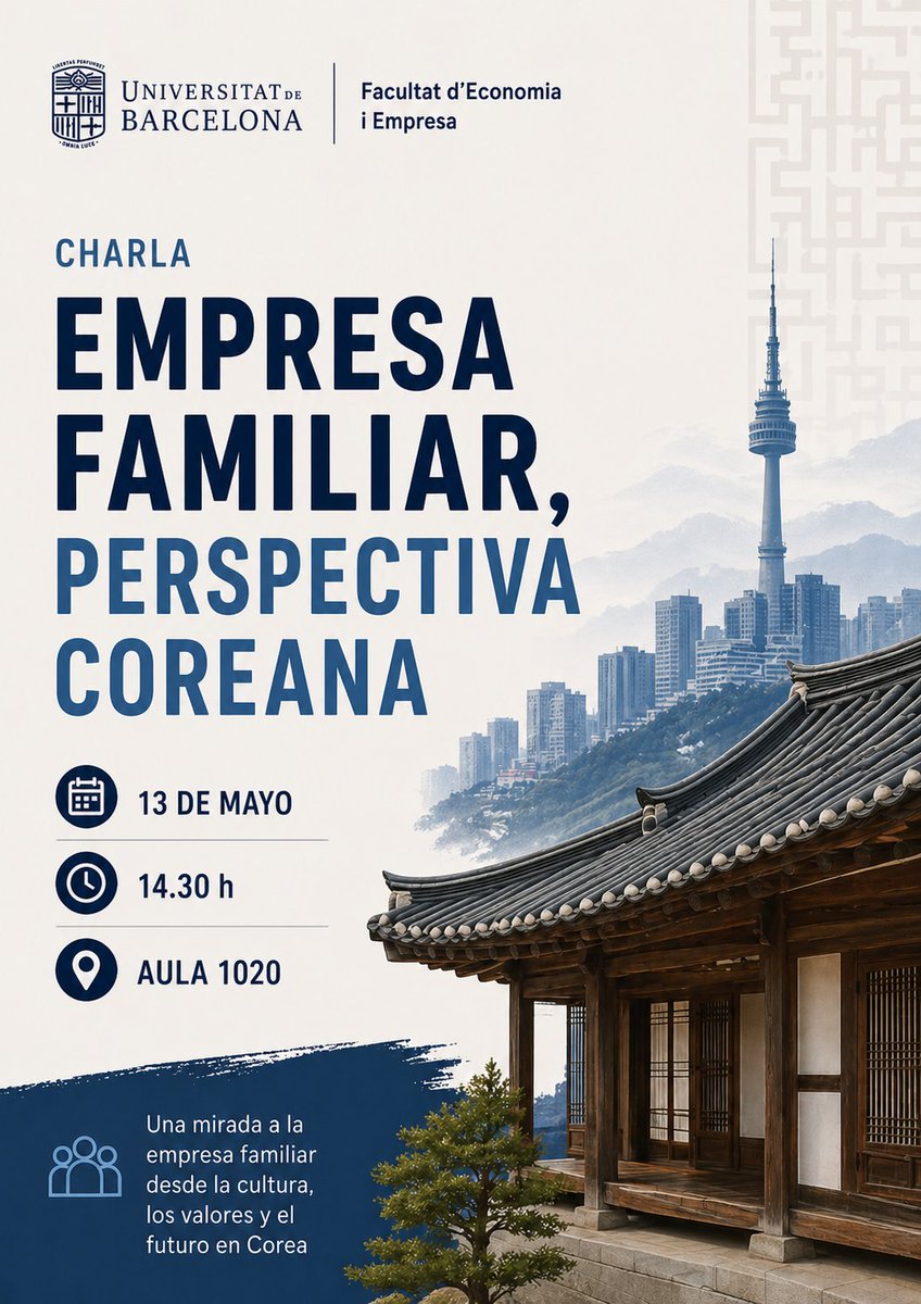 anabel_guardia's tweet photo. El próximo 13 de mayo tendré el placer de dar una charla en la Facultad de Economía y Empresa de la Universitat de Barcelona.
→ la estructura y evolución de los grandes grupos familiares
→ qué podemos aprender desde Europa

#EmpresaFamiliar #Corea #Estrategia #UB https://t.co/ZOHuzQCvwl