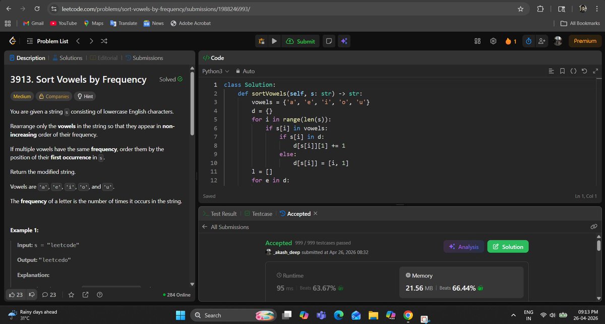 _deep_star's tweet image. Hello All, I completed #Day845 of #365DaysofCode Challenge with @scaler_official

Question: Sort Vowels by Frequency

discord link: bit.ly/ScalerDiscord

#letsconnect #potd #scalerdiscordcommunity #codewithscaler #365daysofcodescaler #365DaysofCode