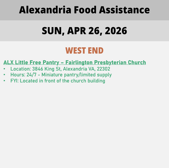 hungerfreealx's tweet image. (Post 1 of 2) On Sunday, April 26, here are open locations in Alexandria, VA for food assistance, organized by neighborhood. Everybody deserves to eat. #help #finding #food #alexandriava