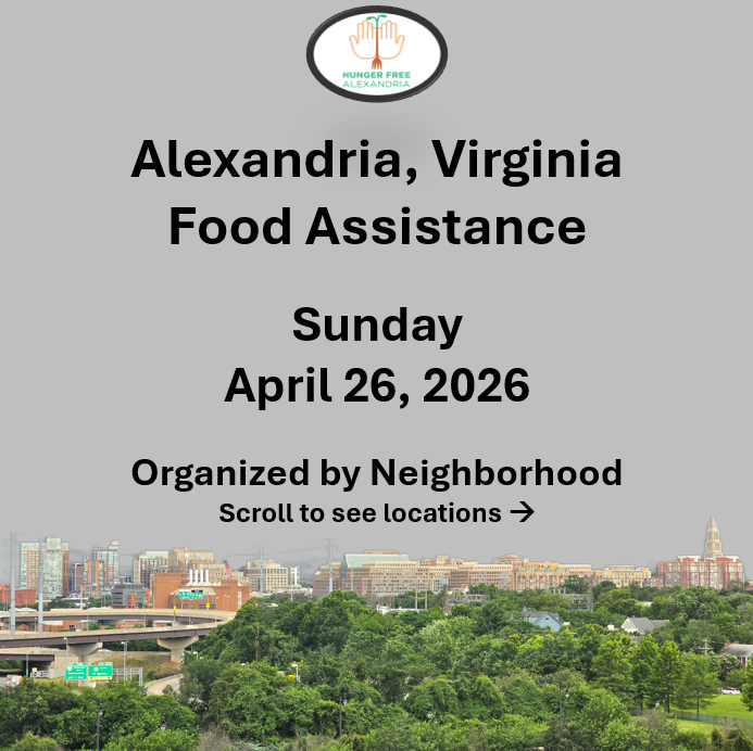 hungerfreealx's tweet image. (Post 2 of 2) On Sunday, April 26, here are open locations in Alexandria, VA for food assistance, organized by neighborhood. Everybody deserves to eat. #help #finding #food #alexandriava