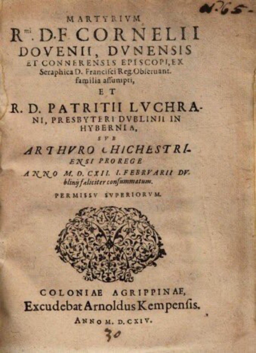 jdmccafferty's tweet image. 26 Apr 1582: Cornelius O'Devany #Franciscan appointed  bishop of Down &amp;amp; Connor #otd Executed in #Dublin on 1 Feb 1612 (Jensens)