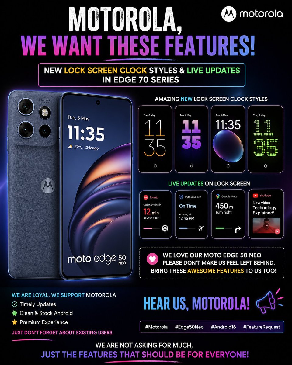 Shssss01's tweet image. Hey Motorola, I’m using Moto Edge 50 Neo and already on Android 16. New devices like Edge 70 series have amazing lock screen clock styles &amp;amp; live updates. Will these features come to Edge 50 Neo as well? Please update us 🙌 #Motorola #Android16