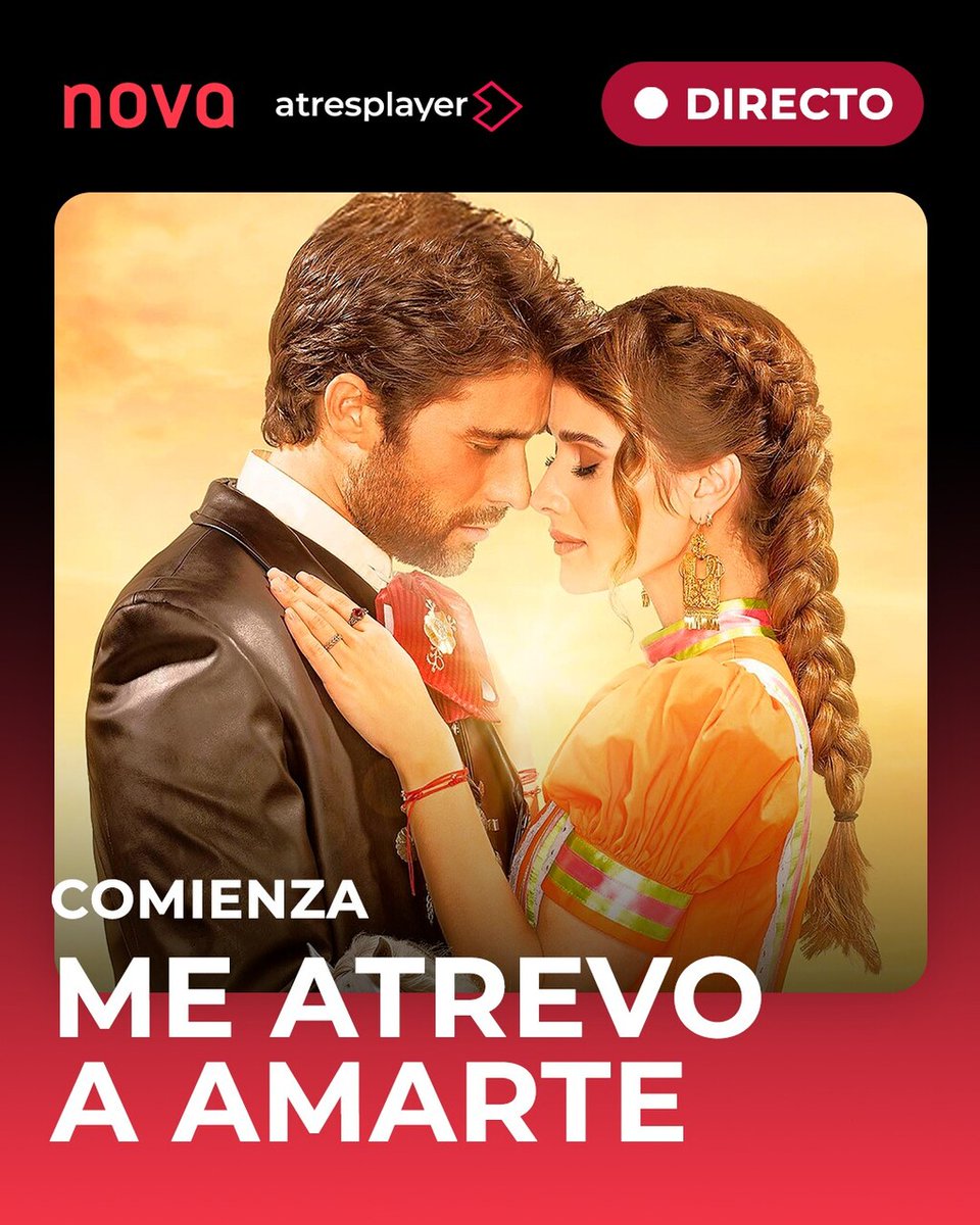NovaTDT's tweet image. 🫶 No te pierdas #MeAtrevoAAmarte.

⬇️ Comienza ya y puedes verlo en #Nova y #atresplayer.