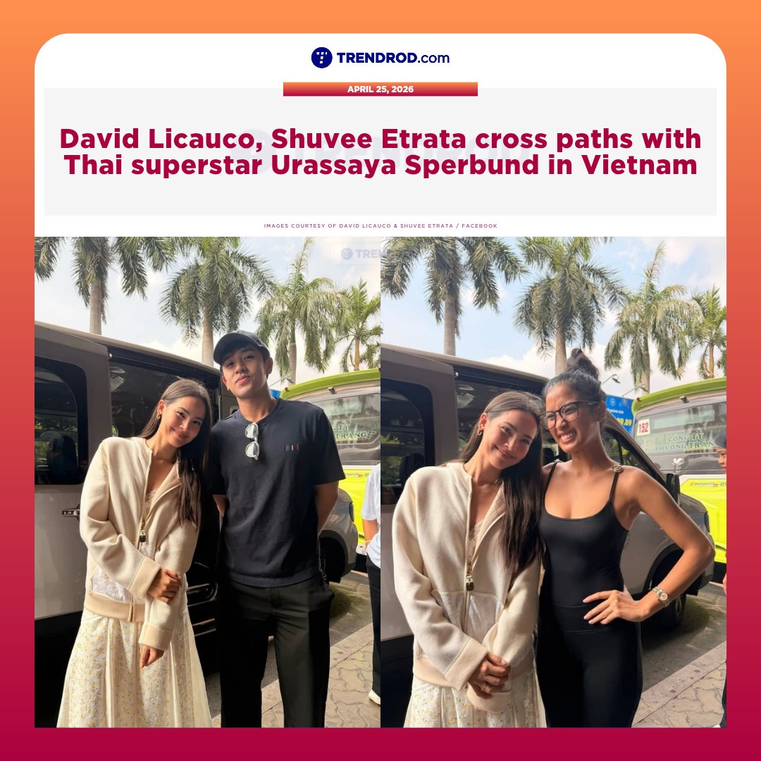 TrendrodPH's tweet image. During their quick trip to Ho Chi Minh City, Filipino celebrities David Licauco and Shuvee Etrata met Thai superstar Urassaya Sperbund during their trip to Vietnam with friends.

Details in the replies section.

#DavidLicauco • #ShuveeEtrata • #UrassayaSperbund