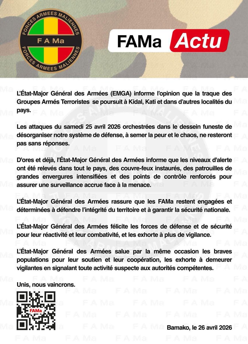 sahelbrut3's tweet photo. #CIGMA_INFO #DIRPA | L’Etat Major Général des Armées annonce que la traque des Groupes Armés Terroristes se poursuit à Kidal, Kati et d’autres localités du pays.
Bamako, le 26 avril 2026
DIRPA https://t.co/LWOiFJU38d
