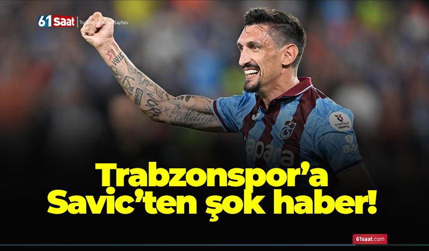61saat's tweet photo. Trabzonspor'da Savic şoku! İşte sahalardan uzak kalması beklenen süre... 
https://t.co/eiMhKOoZhf https://t.co/YjmSrC4BwW