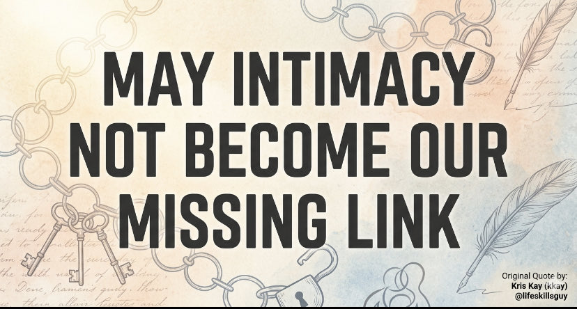 lifeskillsguy's tweet image. I changed the verbiage to intimacy because affection springs from that source that can be dried up in a field of perpetual battle 
#humanity #intimacy #originalquote 

May intimacy not become our missing link