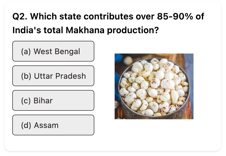 wingzpire_main's tweet image. Do you know the correct answer?

Difficulty: EASY

Q. Which state contributes over 85-90% of India's total "Makhana (fox nut)" production?

#UPSC