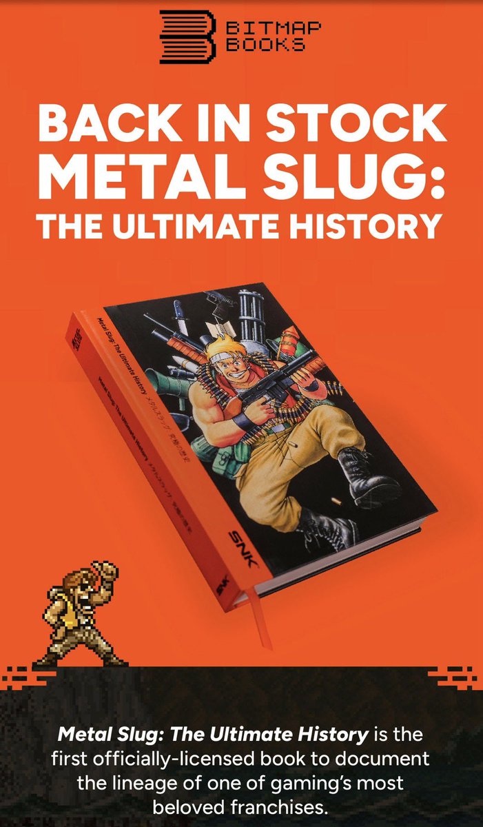 bitmap_books's tweet image. Metal Slug: The Ultimate History

A comprehensive guide to the popular run n’ gun franchise, with unrivalled access to SNK’s archives, designers and developers.

Check it out: bitmapbooks.com/collections/al…

#bitmapbooks #books #gaming #metalslug #snk