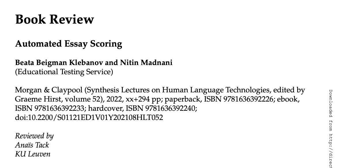 CompLingJournal's tweet image. Have you read the book "Automated Essay Scoring" by Beata Beigman Klebanov and Nitin Madnani? The review of this book by Anaïs Tack could give you a glimpse of this great book: doi.org/10.1162/coli_r… #NLProc @haikuman