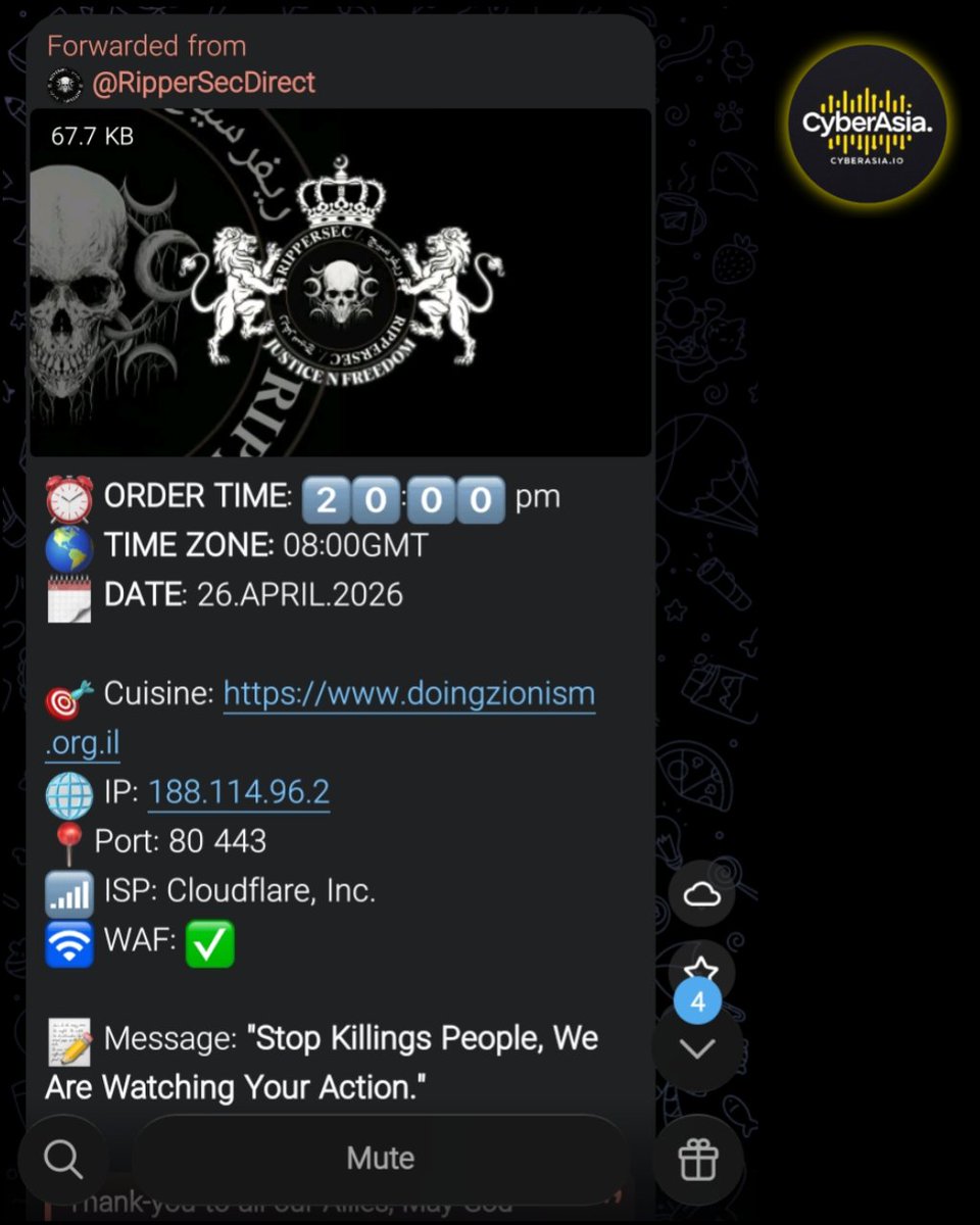 cyberasia_io's tweet image. 🚨 Israel Alert 🇮🇱
 
The hacktivist group known as RipperSec has announced a coordinated cyberattack scheduled for April 26, 2026, targeting the website of Doing Zionism (doingzionism.org.il)
 
#CyberSecurity #Hacktivism #DDoSAttack #RipperSec #DoingZionism #Israel