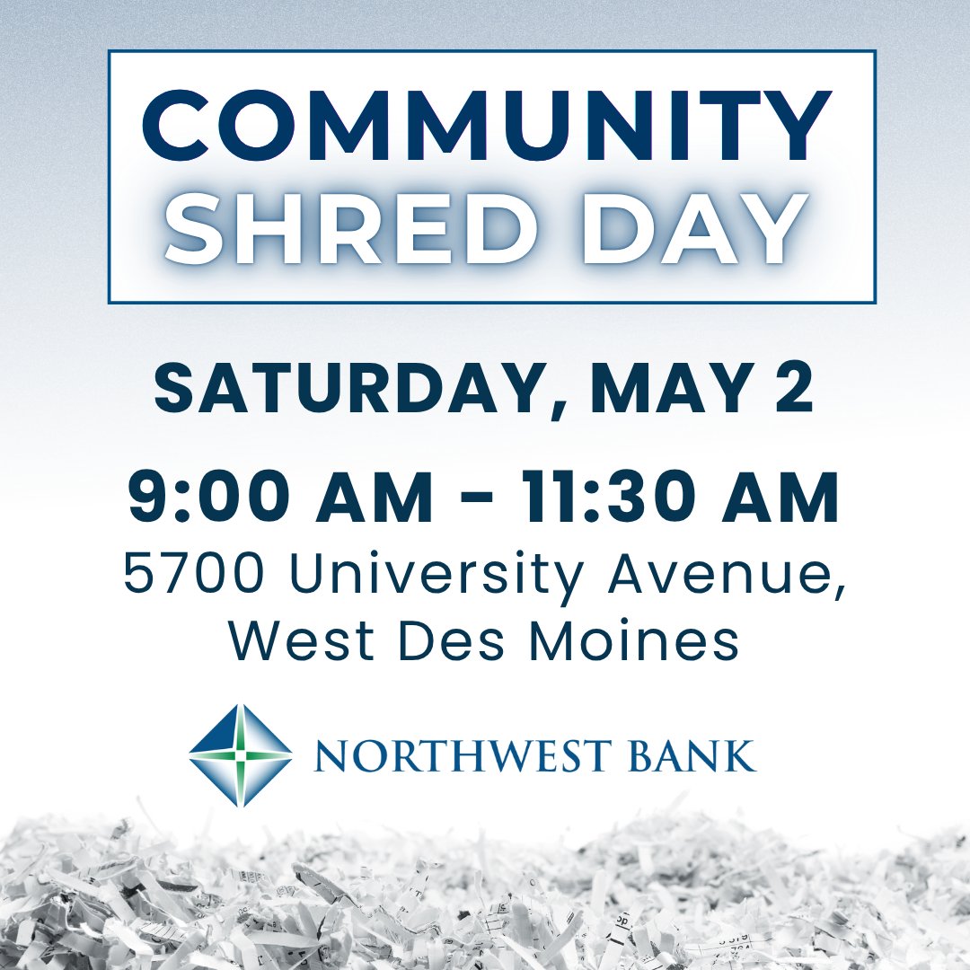 Northwest_Bank's tweet image. Shred your sensitive documents safely! 🗂️🔒 Join us for Community Shred Day on May 2, 9–11 AM at 5700 University Ave, West Des Moines. Protect yourself from identity theft, see you there! 
Details: nw.bank/.../community-…...
#ShredDay #CommunitySafety Member FDIC