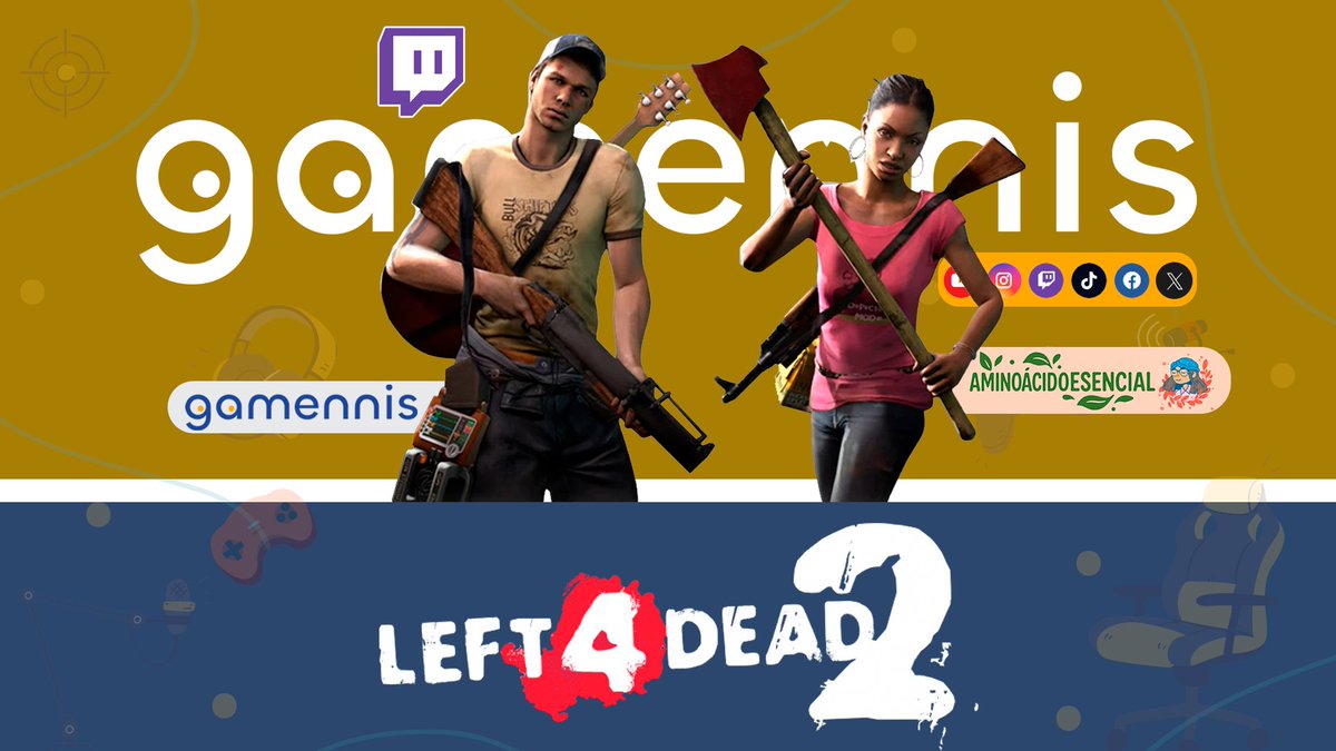 gamennis's tweet image. Hoy estaremos en colaboración con @AminoacidoE con LEft 4 Dead 2 twitch.tv/gamennis. ¡Únete a la tripulación del stream! #twitch #stream #gamennis #leftfordead #left4dead2