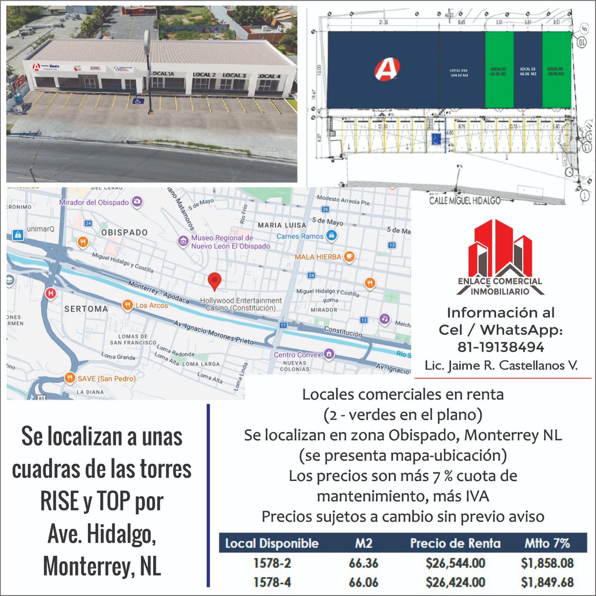 Se rentan locales comerciales en Ave. Hidalgo de Monterrey NL 
Vea información en la imagen 
Más detalles al Cel/WhatsApp: 8119138494
Lic. Jaime Castellanos / Enlace Comercial Inmobiliario
En este enlace puede ir a nuestro WhatsApp:
api.whatsapp.com/send?phone=528…