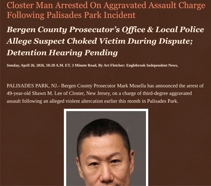 ArtFletcher9's tweet photo. Closter Man Arrested On Aggravated Assault Charge Following Palisades Park Incident https://t.co/8yzFvQpqYk via @Englebrooknews #NewJersey #CrimeNews #BergenCountyNJ #PalisadesParkNJ #Assault #investigation #ClosterNJ #charged #aggravatedassault @wireless_step @HRG_Media @LodiNJNews @fordmb1 @SarahGeving1 @Shannon96574094 @DanCook26214426 @Daytobehappy @janninereid1 @gator4kb18 @TrumpWasRite2 @KathyKbrose @RobGerundo @JimBobW49