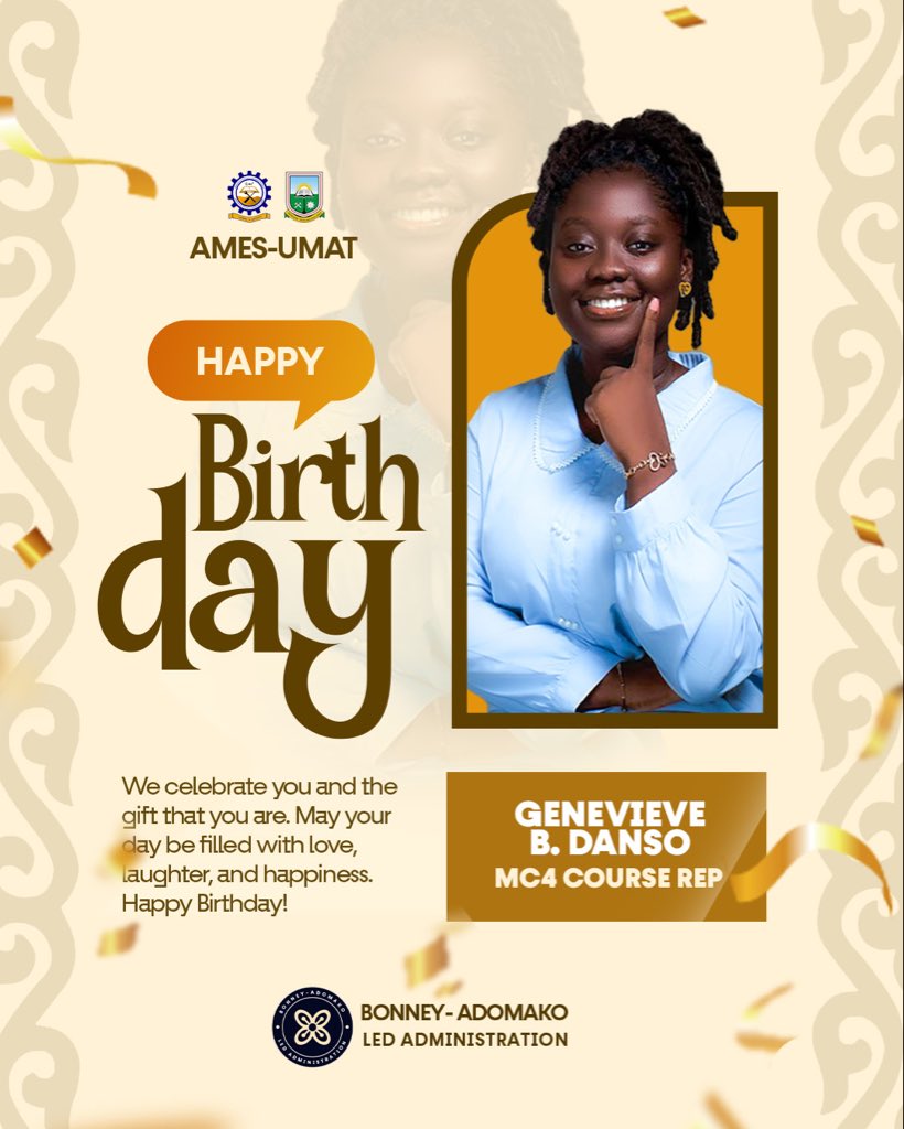 amesumat's tweet photo. 🎉 Happy Birthday, Genevieve B. Danso! 🎉
Celebrating our amazing MC4 Course Rep today 🎓✨
Wishing you joy, success, and a wonderful year ahead! 💫🎂

#AMESUMaT #PioneersOfInnovation https://t.co/FlUfKBcQWF