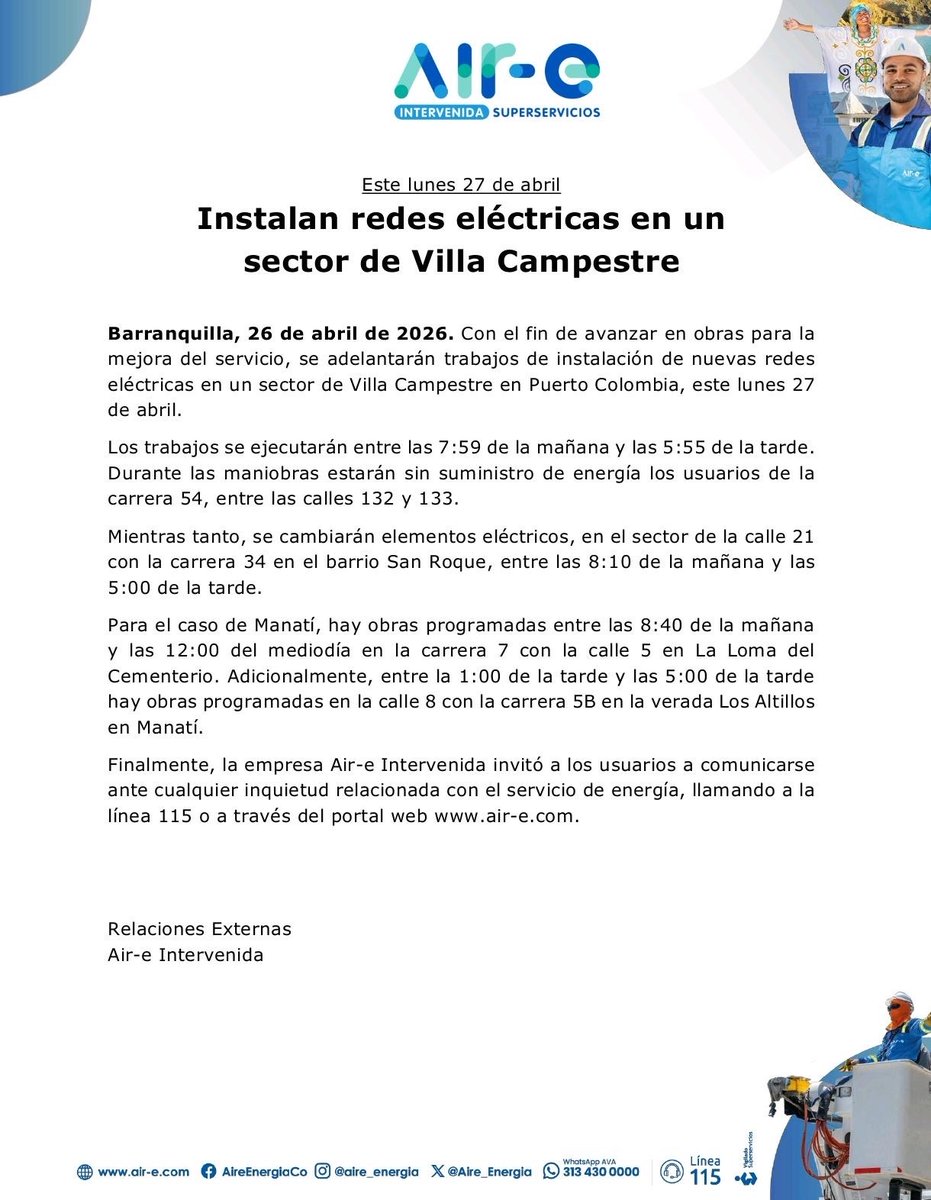 Aire_Energia's tweet image. #MejorasProgramadas 🌀 Este lunes 27 de abril adelantaremos obras eléctricas en un sector de Villa Campestre, en #PuertoColombia. Igualmente, se realizarán trabajos eléctricos en el barrio San Roque, en #Barranquilla, y en el municipio de #Manatí. Todo con el fin de brindarles un