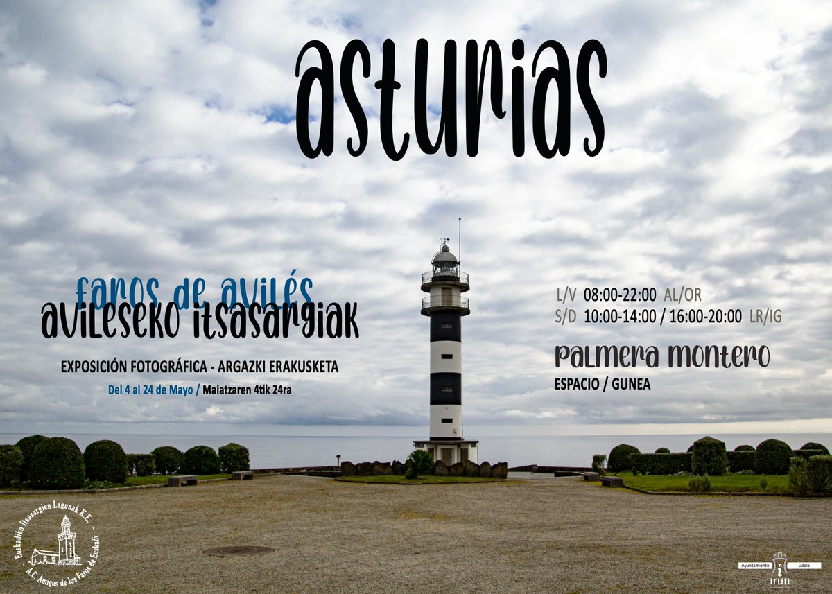 faroseuskadi's tweet photo. [ES] 📷Exposición fotográfica: Asturias - Faros de Avilés
📆 4 al 24 Mayo
📌 Espacio Palmera-Montero (Irun)

[EUS] 📷Argazki erakusketa: Asturias - Avileseko Itsasargiak
📆 Maiatzaren 4tik 24ra
📌 Palmera-Montero Gunea (Irun) https://t.co/AEdCHrztTZ