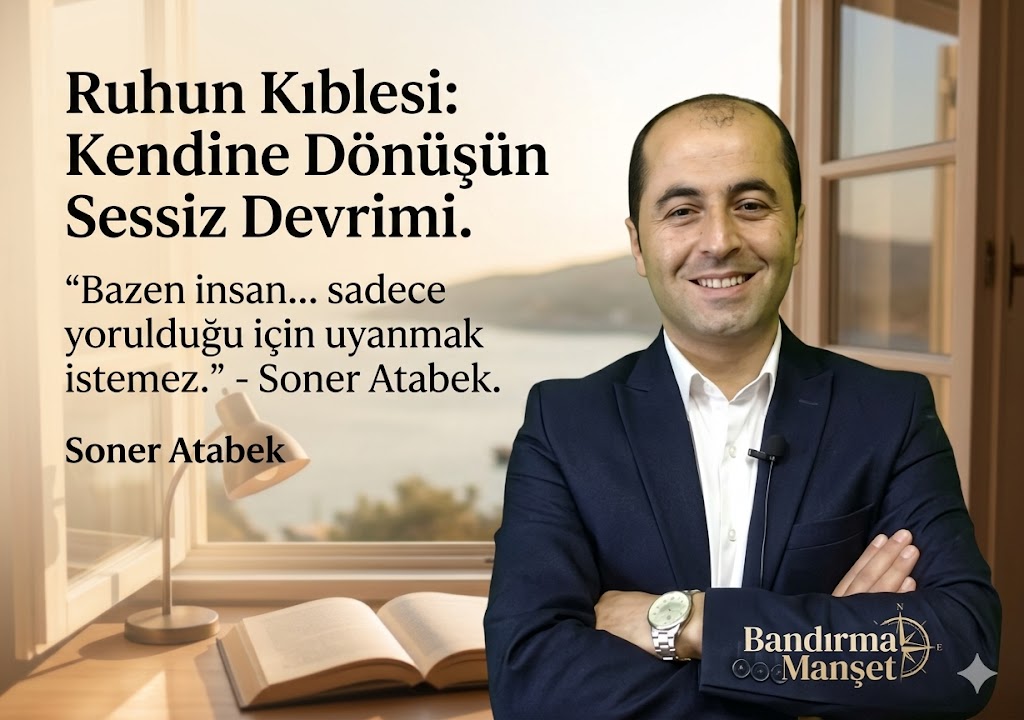 dunyartvinliler's tweet photo. "Ruhun Kıblesi: Kendine Dönüşün Sessiz Devrimi" yayında. 📖

Başkalarının yazdığı senaryoda başrol oynamaktan yorulanlar, gelin Bandırma Manşet’te biraz dertleşelim. Yanlış bir huzurda uyumaktansa, doğru bir fırtınada uyanmaya hazır mısınız? ☕

🔗https://t.co/Snbz4KqH3r https://t.co/MDSGZzcLjE