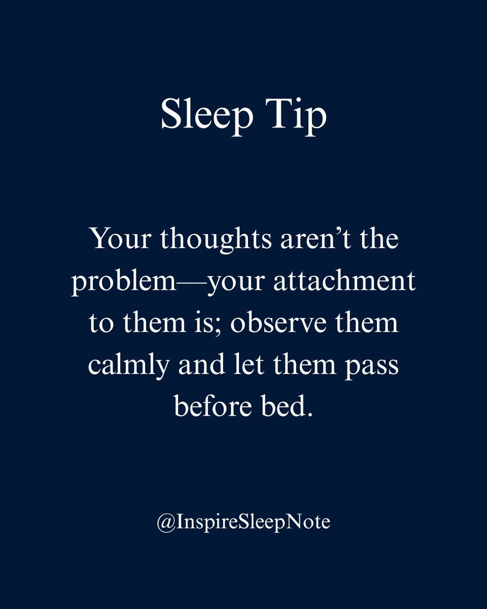 inspirslpnote's tweet photo. Let thoughts pass. Don’t hold them. Sleep gets easier.
#sleep https://t.co/5vrdixmWXG